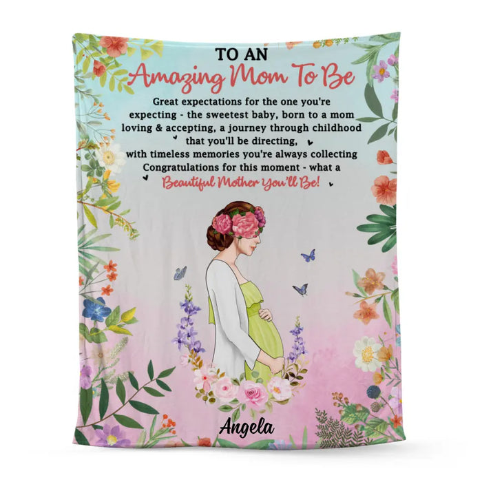 What A Beautiful Mother You'll Be - Personalized Blanket For Mom To Be, For Her, Mother's Day