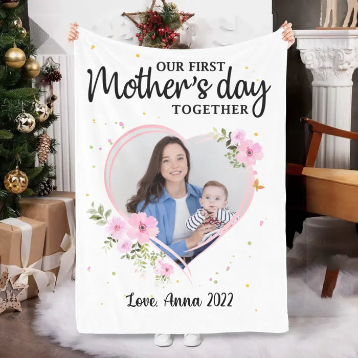 Our First Mother's Day Together- Custom Blanket Photo Upload, For Mom, Mother's Day