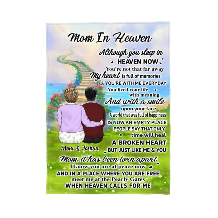Mom In Heaven Although You Sleep In Heaven Now - Personalized Blanket For Mom, Memorial