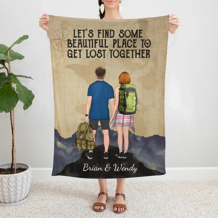 Hiking Couple Get Lost Together - Personalized Blanket For Couples, Him, Her, Hiking