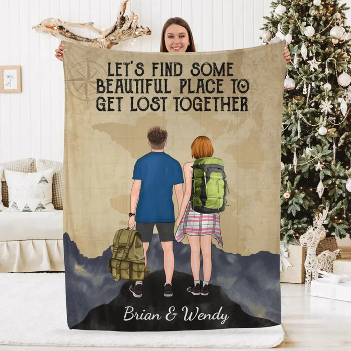 Hiking Couple Get Lost Together - Personalized Blanket For Couples, Him, Her, Hiking