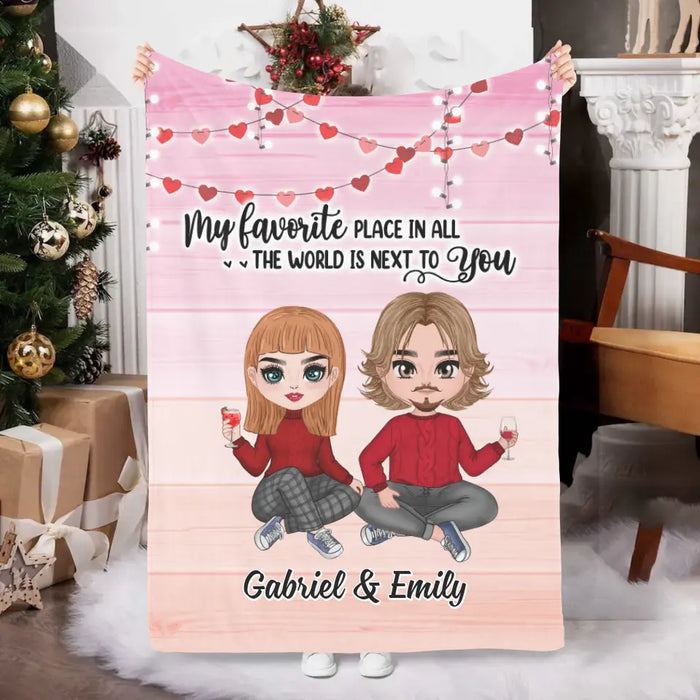 My Favorite Place In All The World - Personalized Blanket For Couples, Him, Her, Valentine's Day