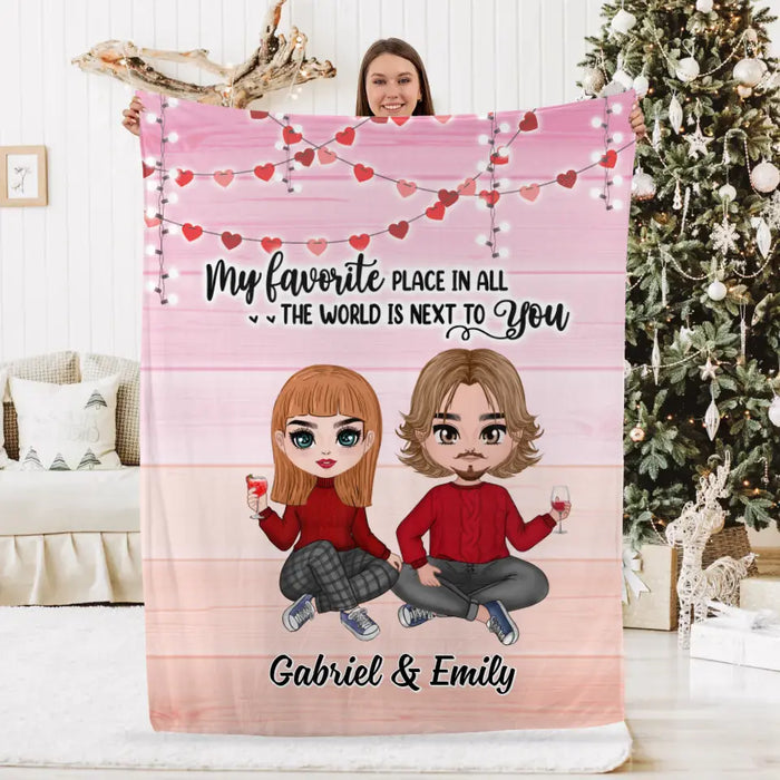 My Favorite Place In All The World - Personalized Blanket For Couples, Him, Her, Valentine's Day