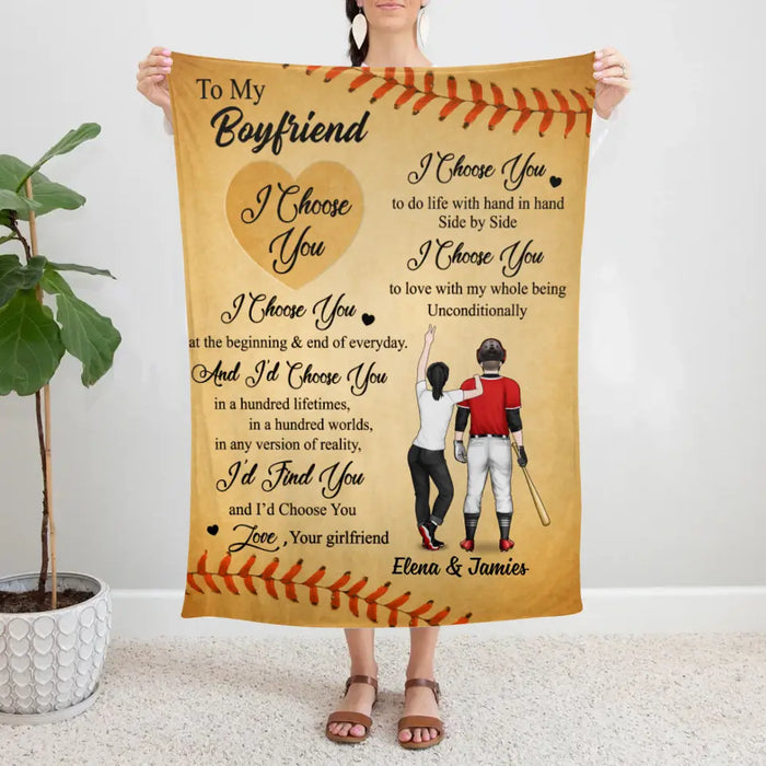 To My Husband Boyfriend I Choose You - Personalized Blanket For Couples, Baseball