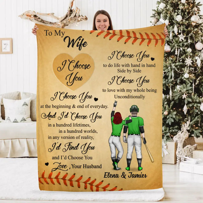 To My Wife Girlfriend I Choose You - Personalized Blanket For Couples, Her, Baseball