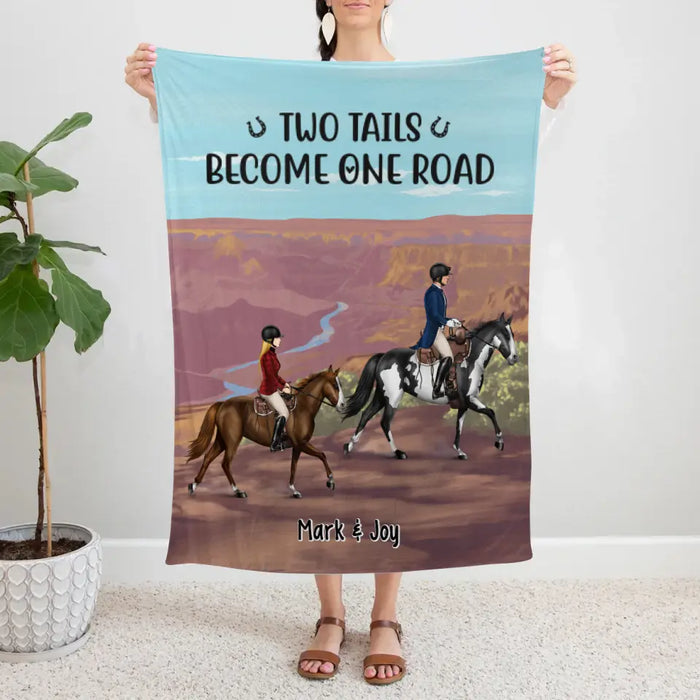 Two Tails Become One Road - Personalized Blanket For Couples, For Friends, Horse Lovers