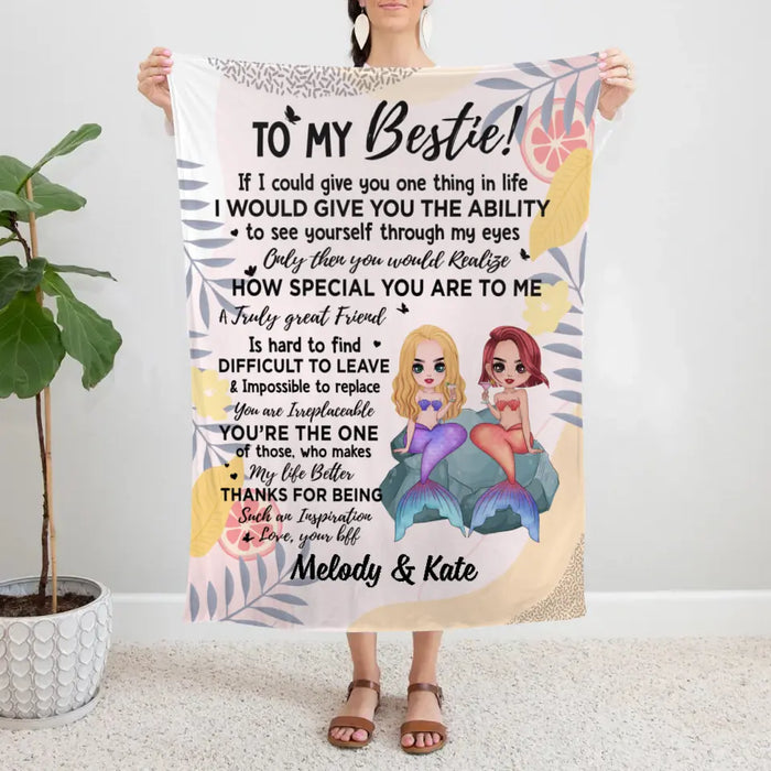 To My Bestie If I Could Give You One Thing In Life - Personalized Blanket For Friends, Mermaid Lovers
