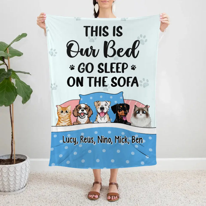 Personalized Blanket, This Is Our Bed Go Sleep On The Sofa, Gift For Pet Lovers, Dog Lovers, Cat Lovers