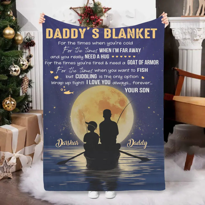 Personalized Blanket, Fishing Daddy's Blanket - I Love You Always And Forever, Gift For Family And Fishing Lovers
