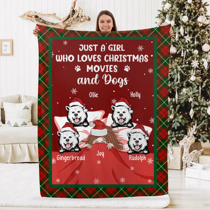 Personalized Blanket, Up To 4 Dogs, Just A Girl Who Loves Christmas Movies And Dogs, Christmas Gift For Dog Lovers