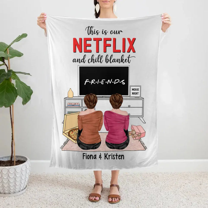 Personalized Blanket, This Is Our Netflix And Chill Blanket, Gifts For Sisters, Gifts For Best Friends