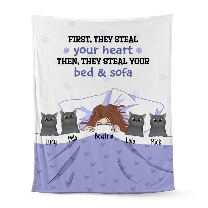 Personalized Blanket, First They Steal Your Heart Then They Steal Your Bed & Sofa, Gift For Cat Lovers