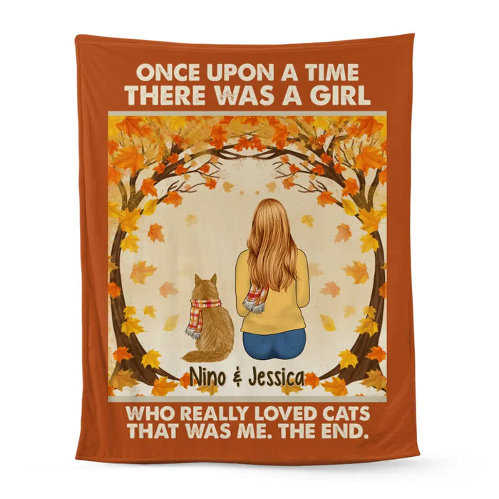 Personalized Blanket, Once Upon A Time There Was A Girl Who Really Loves Cats - Fall Gift, Gift For Cat Lovers