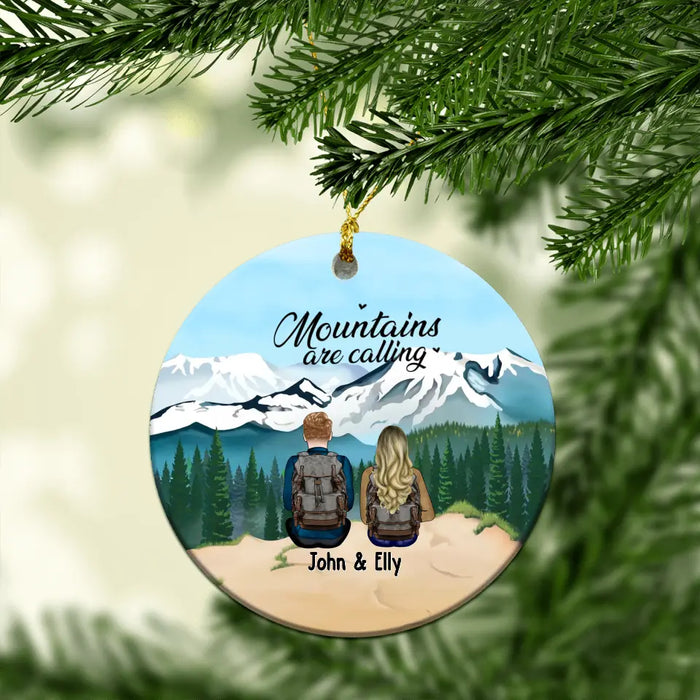 Mountains Are Calling - Personalized Christmas Gifts Custom Ornament For Friends For Couples, Hiking Lovers
