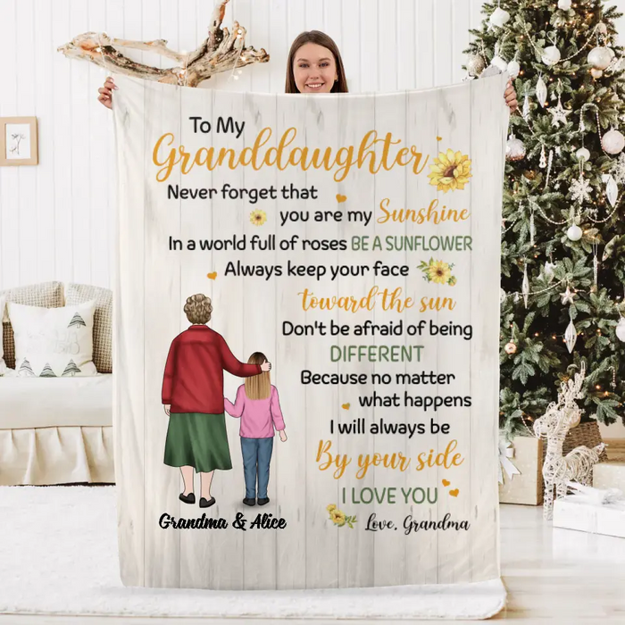 To My Granddaughter, Never Forget That You Are My Sunshine - Personalized Gifts Custom Blanket For Granddaughter From Grandma