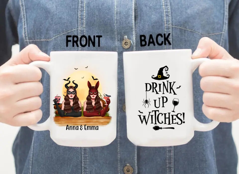Personalized Mug, Drink Up Witches - Halloween Gift, Gift For Sisters, Best Friends