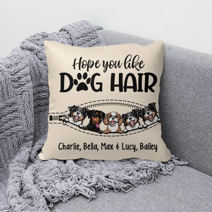 Personalized Pillow, Funny Dog Peeking, Hope You Like Dog Hair
