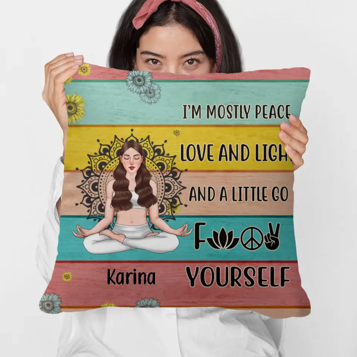 Personalized Pillow, I'm Mostly Peace Love And Light, Gift For Yoga Lovers