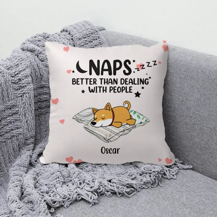 Personalized Pillow, Naps Better Than Dealing With People, Sleeping Dog, Gift for Dog Lover