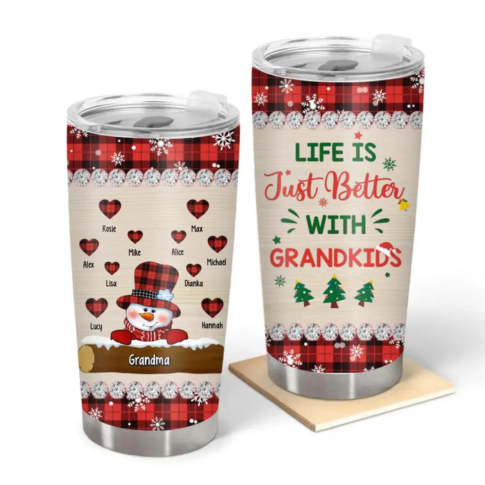 Life Is Just Better With Grandkids - Personalized Christmas Gifts Custom Snowman Tumbler For Grandma, Nana