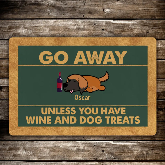 Personalized Doormat, Go Away Unless You Have Wine And Dog Treats, Gifts For Dog Lovers