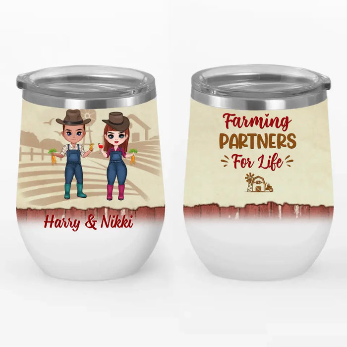 Farming Partners For Life - Personalized Wine Tumbler For Him, Her, Couples, Friends, Farmer