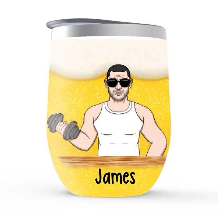 Personalized Wine Tumbler, I Fitness Fit'ness Beer In My Belly, Gift For Fitness Lovers And Beer Lovers