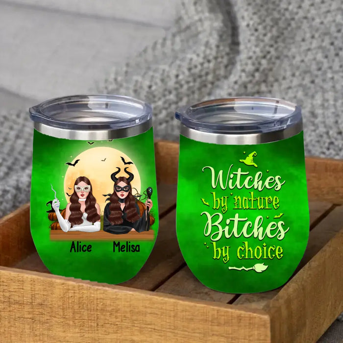 Personalized Wine Tumbler, Witches By Nature, Halloween Gift For Best Friends, Halloween Gift For Sisters