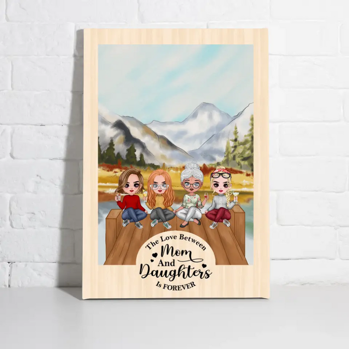 Up To 3 Daughters The Love Between Mom And Daughter - Personalized Canvas For Her, Mom, Mother's Day