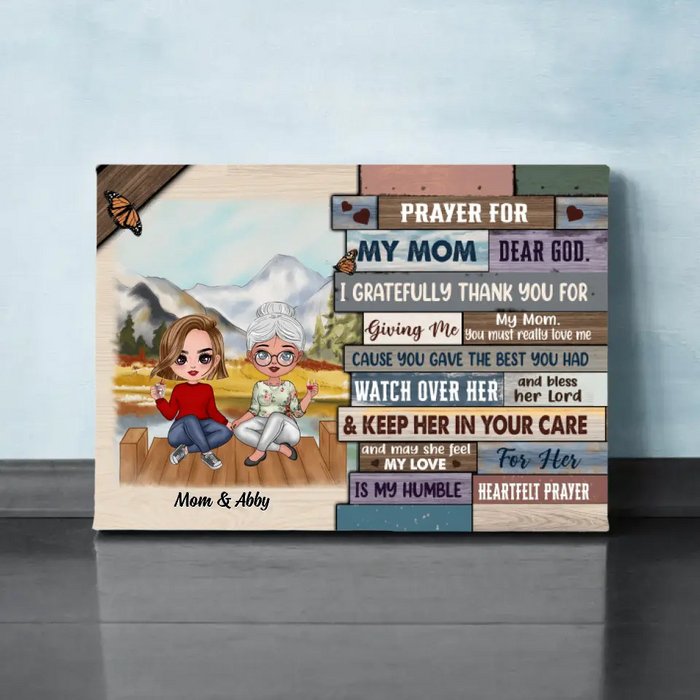 Up To 3 Daughters Pray For My Mom Dear God - Personalized Canvas For Her, Mom, Mother's Day