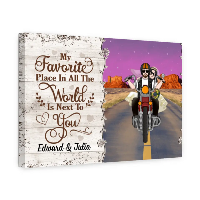 Personalized Canvas, My Favorite Place In All The World Is Next To You, Biker Couple, Gift For Motorcycle Fans