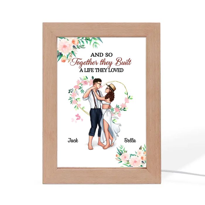 And So Together They Built A Life They Loved - Personalized Gifts Custom Photo Frame Lamp for Couples, Dancing Lovers