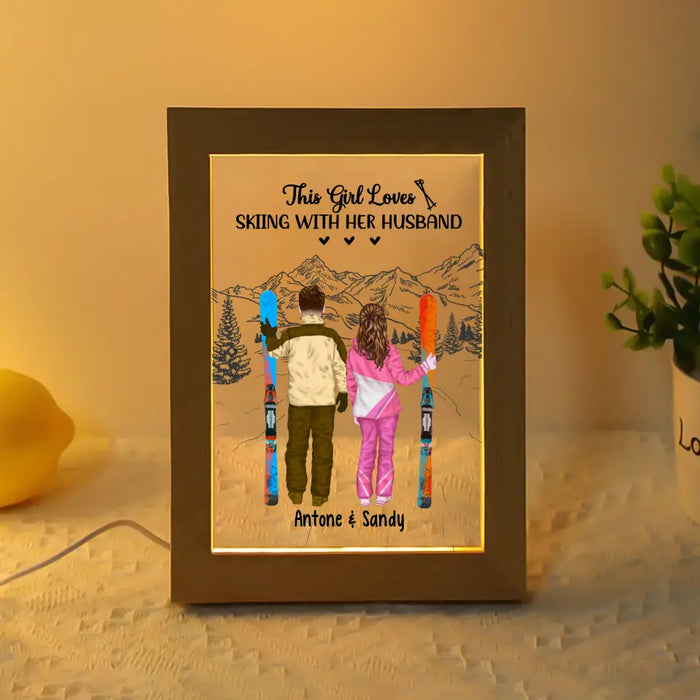 This Girl Loves Skiing With Her Husband - Personalized Gifts Custom Frame Lamp for Couples, Skiing Lovers