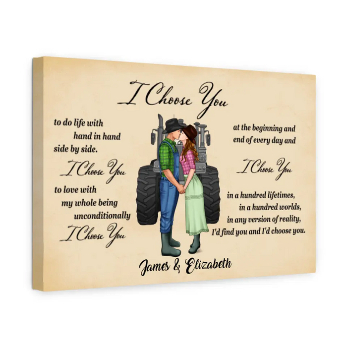 Farmer Couple I Choose You - Personalized Canvas For Him, For Her, Farmer