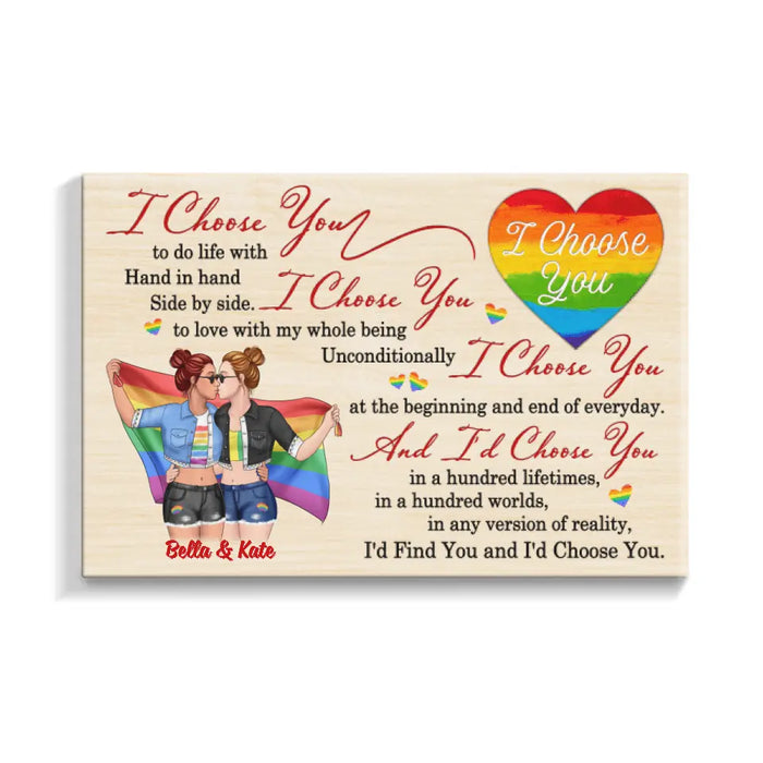 LGBT Couple I Choose You - Personalized Canvas For Her, For Him, LGBT