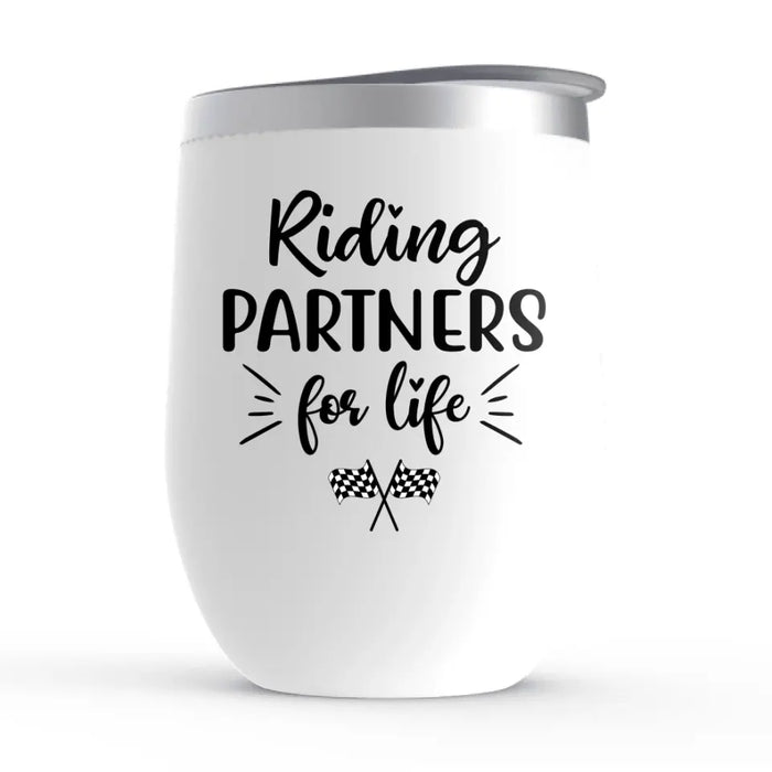 Personalized Wine Tumbler, Riding Partners For Life, Gift For Motorcycle Lovers