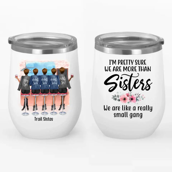 Personalized Wine Tumbler, 5 Drinking Friends, Gift for Sisters, Best Friends