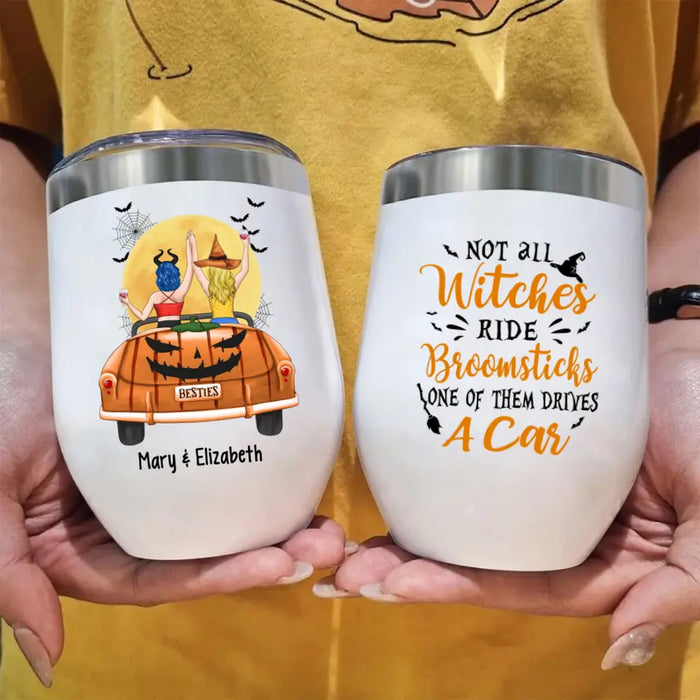 Personalized Wine Tumbler, Besties In Car - Halloween Gift, Gift For Sisters, Best Friends