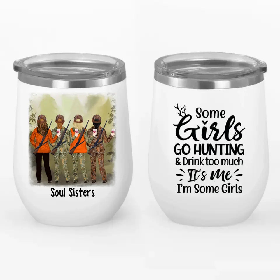 Some Girls Go Camping And Drink Too Much - Personalized Tumbler