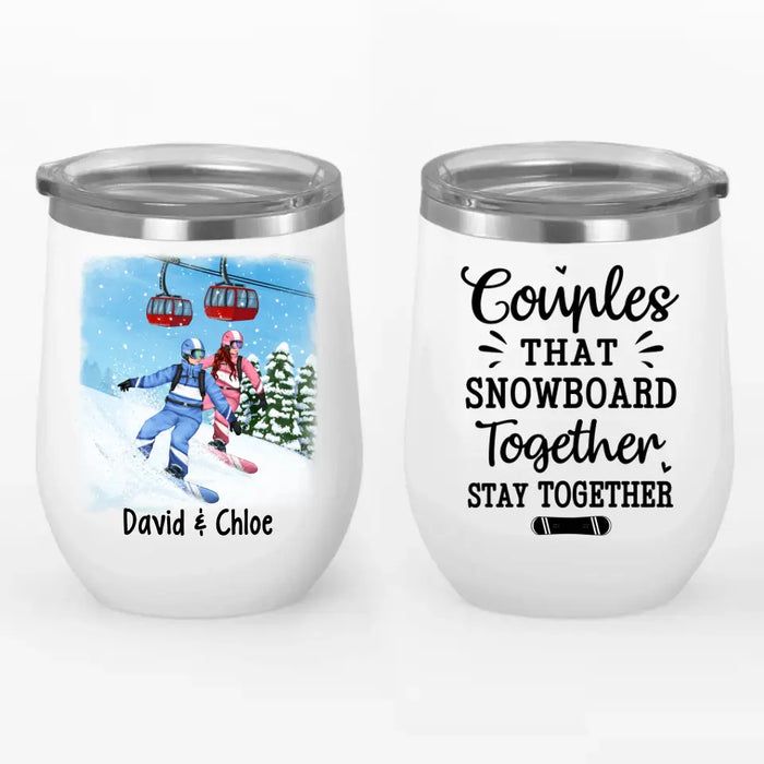 Personalized Wine Tumbler, Snowboarding Partners For Life, Couple & Friends, Gift For Snowboarders