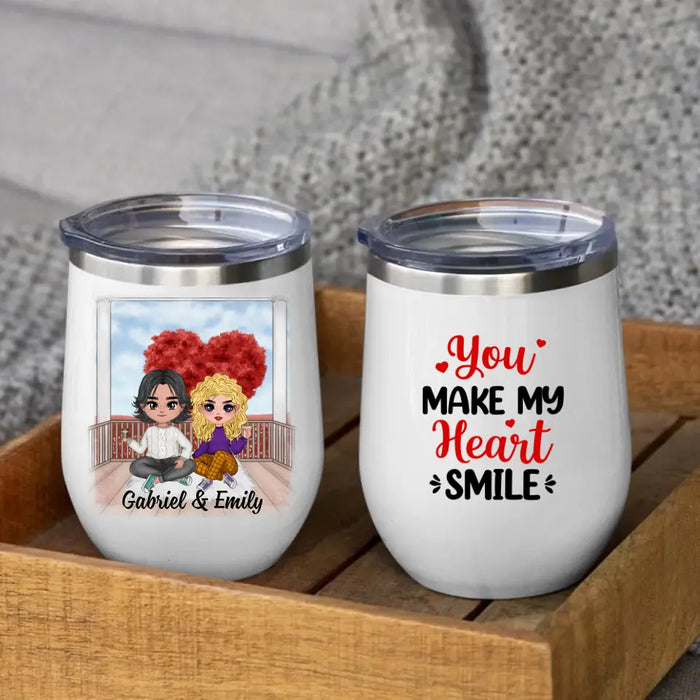 You Make My Heart Smile - Personalized Wine Tumbler For Couples, For Her, For Him