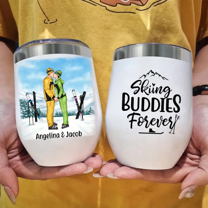 Skiing Buddies Forever - Personalized Wine Tumbler For Couples, For Him, Her, Skiing