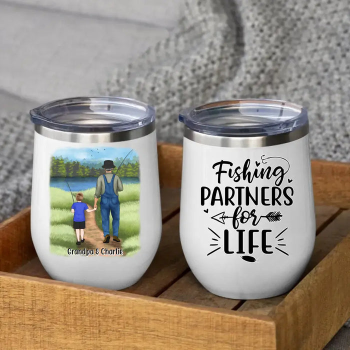 Fishing Partners for Life - Personalized Gifts, Custom Fishing Wine Tumbler for Kids, Grandpa, and Fishing Lovers