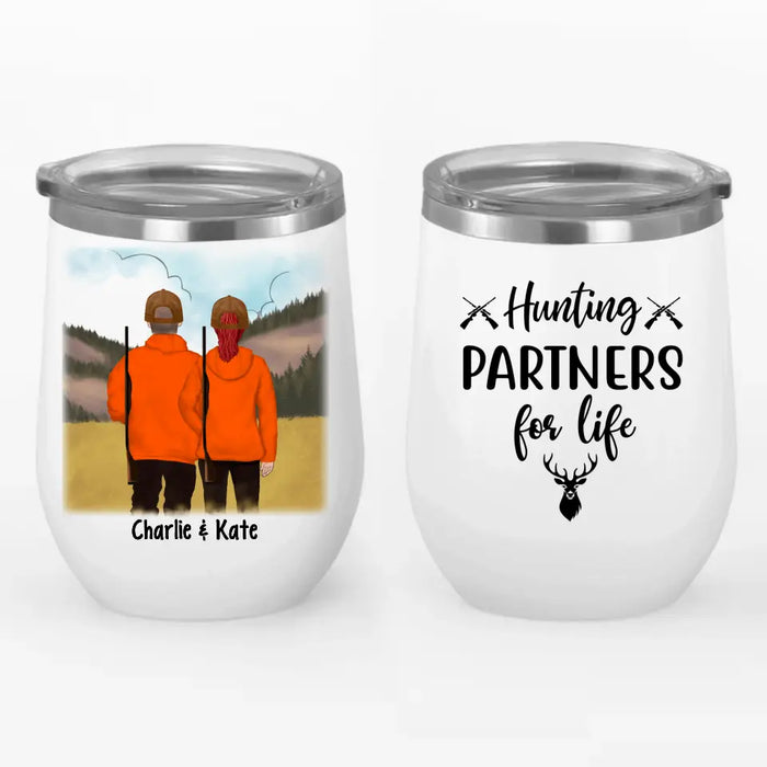 Hunting Partners For Life - Personalized Wine Tumbler For Hunting Couples, Gifts for Hunters