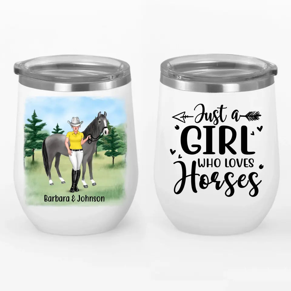 Just A Girl Who Loves Horses Tumbler