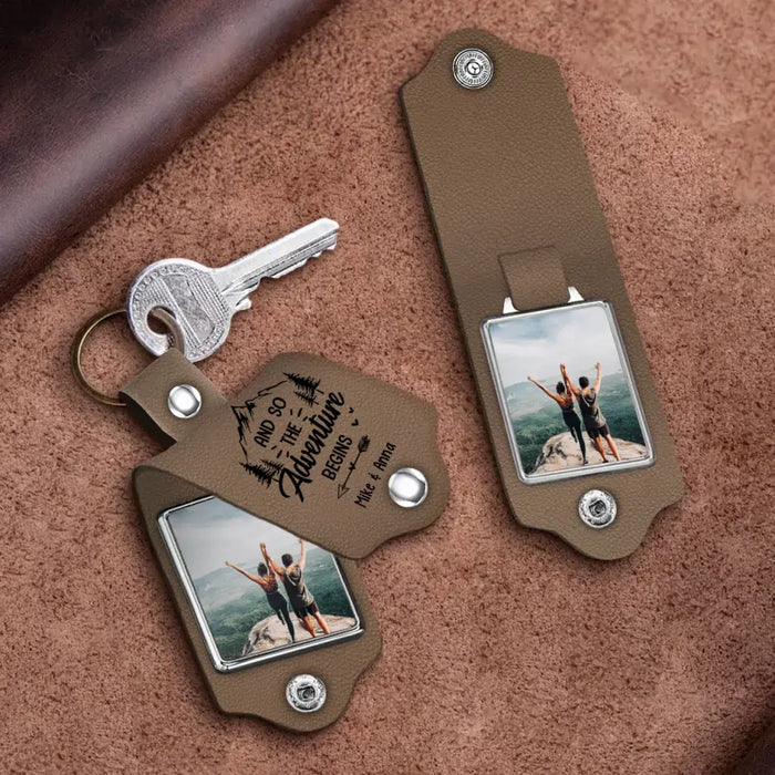 And So The Adventure Begins - Personalized Photo Upload Gifts Custom Leather Keychain For Him, For Her