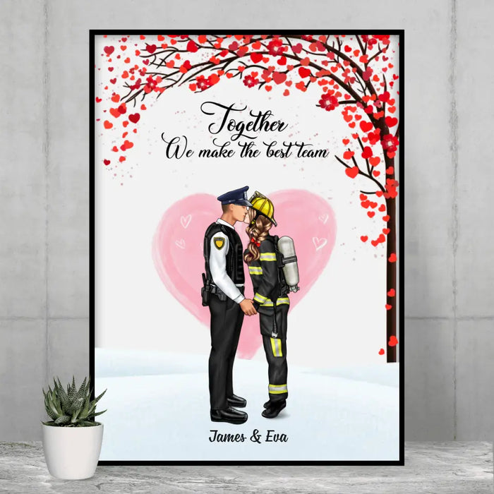 Together We Make The Best Team - Personalized Gifts Custom Poster For Firefighter Nurse Police Military Couples
