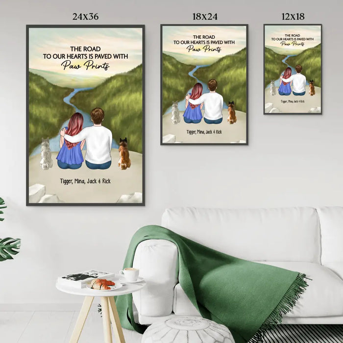 The Road To Our Hearts Is Paved With Paw Prints
 - Personalized Custom Gift Poster For Couples, Dog/ Cat Lovers