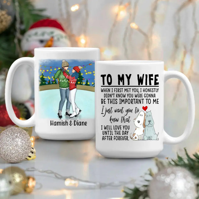 To My Wife Love You Until The Day After Forever - Personalized Mug For Couples, For Her, Ice Skating