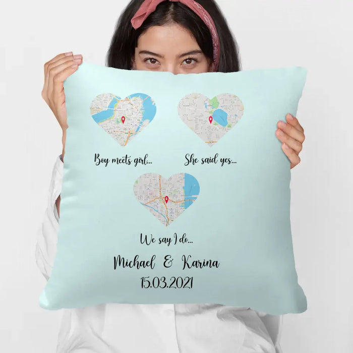 Our Love Story Boy Meets Girl She Said Yes We Said I Do - Personalized Gift Custom Pillow, Custom Map Print, Gift For Couples